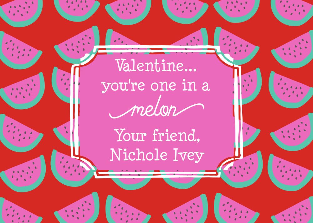 One in a Melon Valentine Card